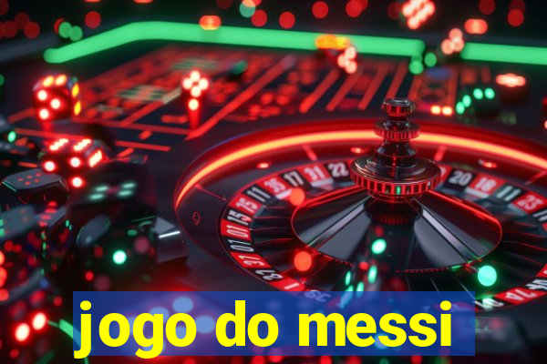 jogo do messi